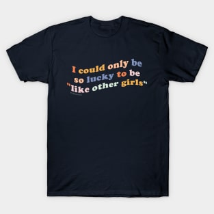 Like Other Girls - The Peach Fuzz T-Shirt